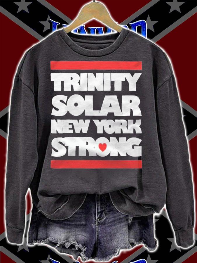 Trinity solar New York strong T-shirt sweatshirt