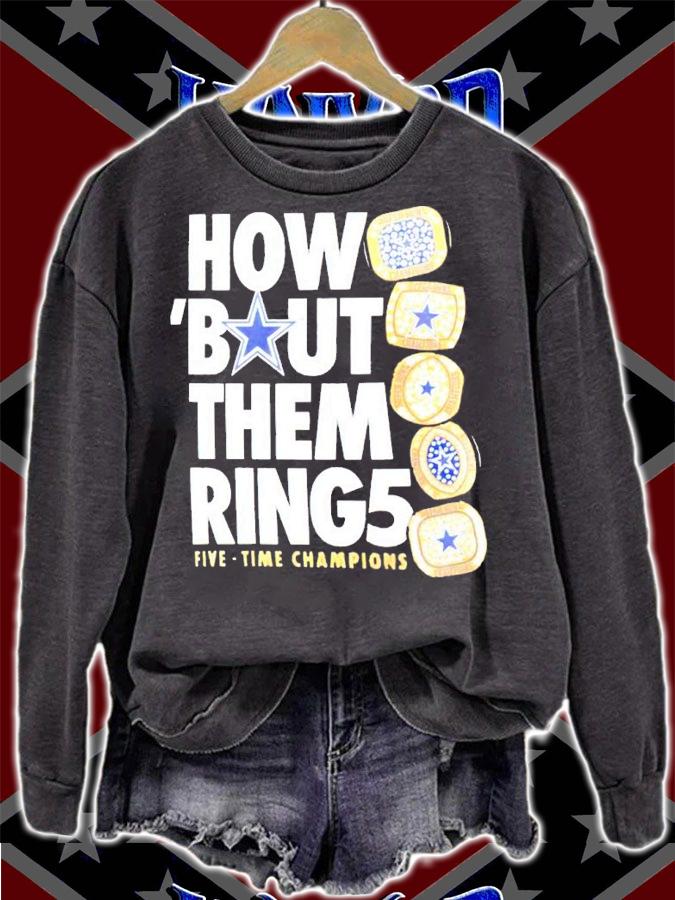 Dallas Cowboys How Bout Them Rings shirt sweatshirt