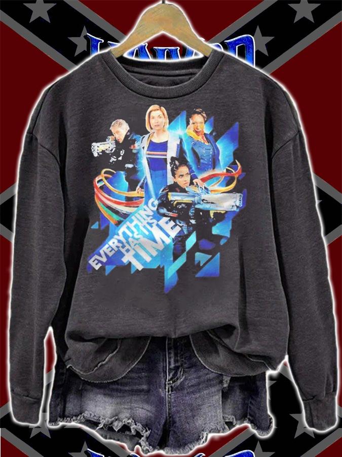 Doctor Who everything has its time T-shirt sweatshirt