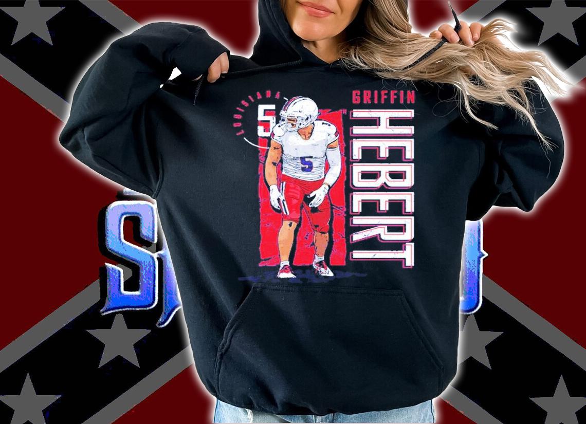 Griffin Hebert Louisiana shirt hoodie