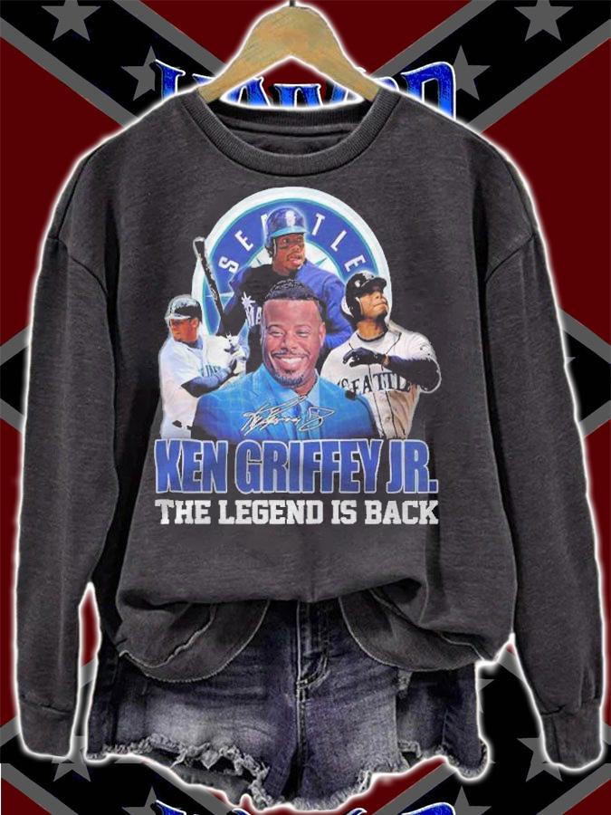Seattle Ken Griffey JR The Legend Is Back Shirt sweatshirt