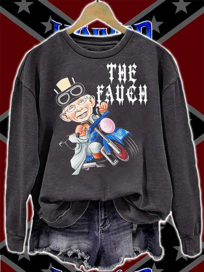 Funny Biker Fauch Biden Arrest Fauci T-Shirt sweatshirt