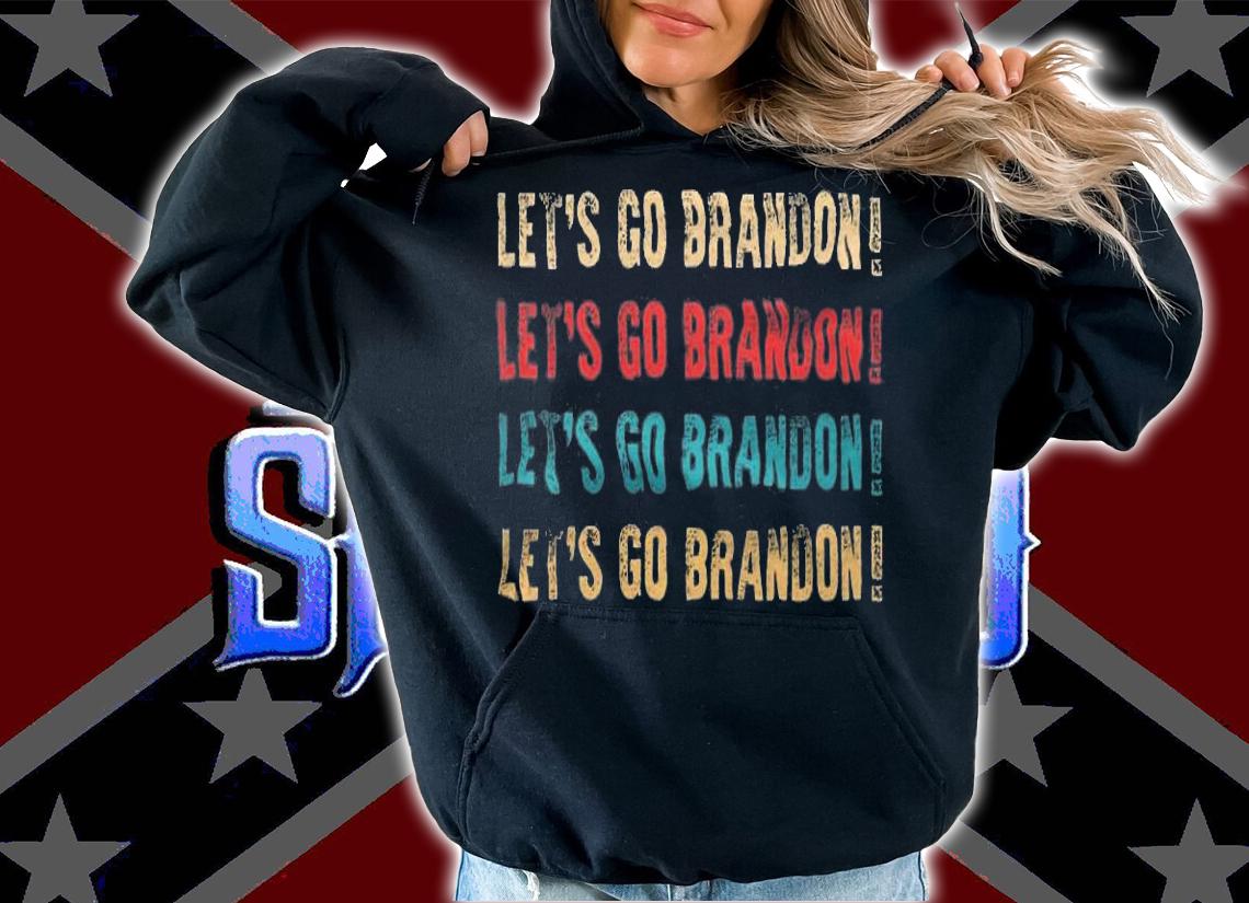 Let's Go Brandon! #FJB 2021 Vintage T-Shirt hoodie