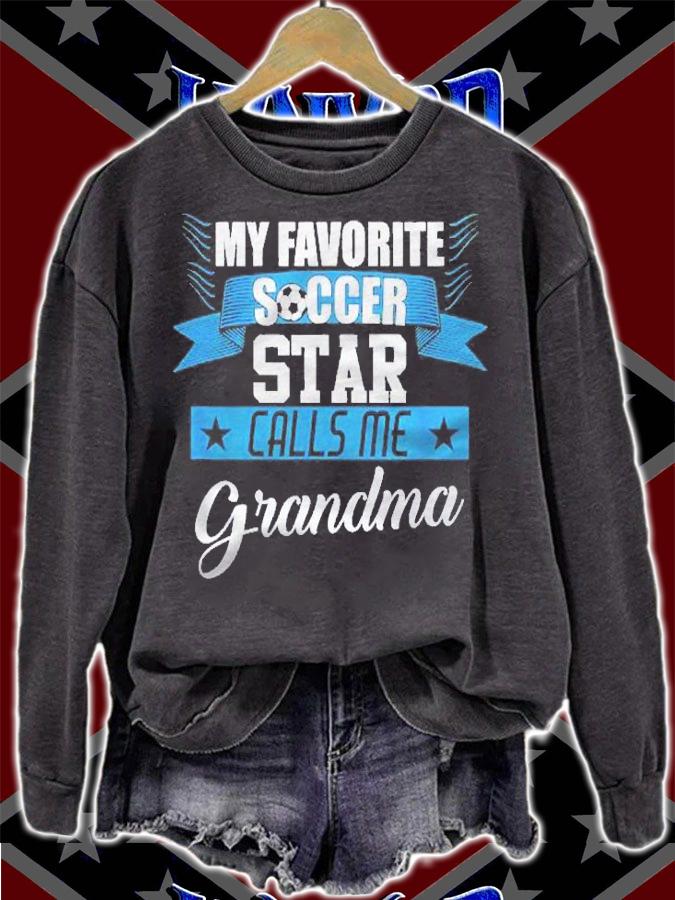 My Favorite Soccer Star Calls Me Grandma Shirt