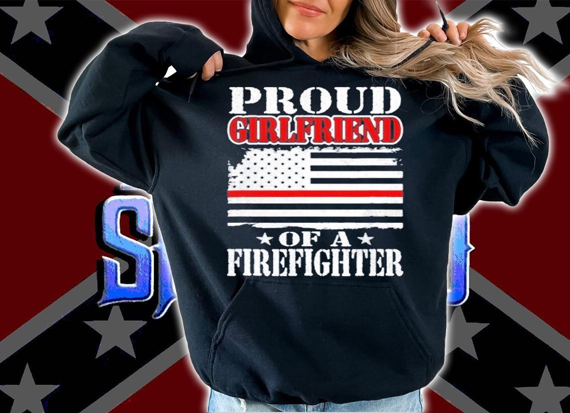 Proud Girlfriend Of Firefighter T-Shirt