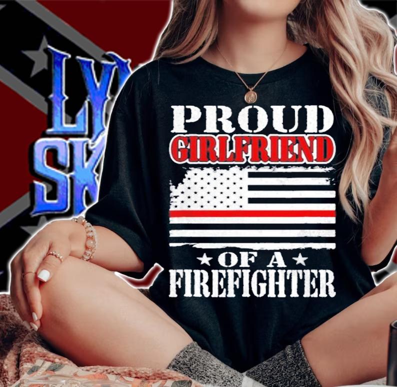 Proud Girlfriend Of Firefighter T-Shirt
