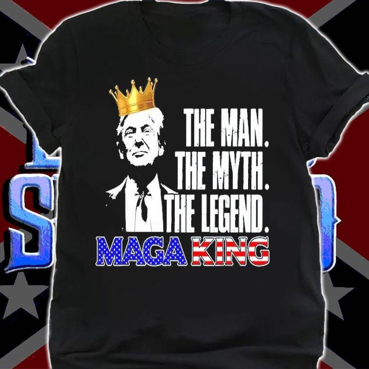 The Man The Myth The Legend Maga King Ultra Maga T-Shirt