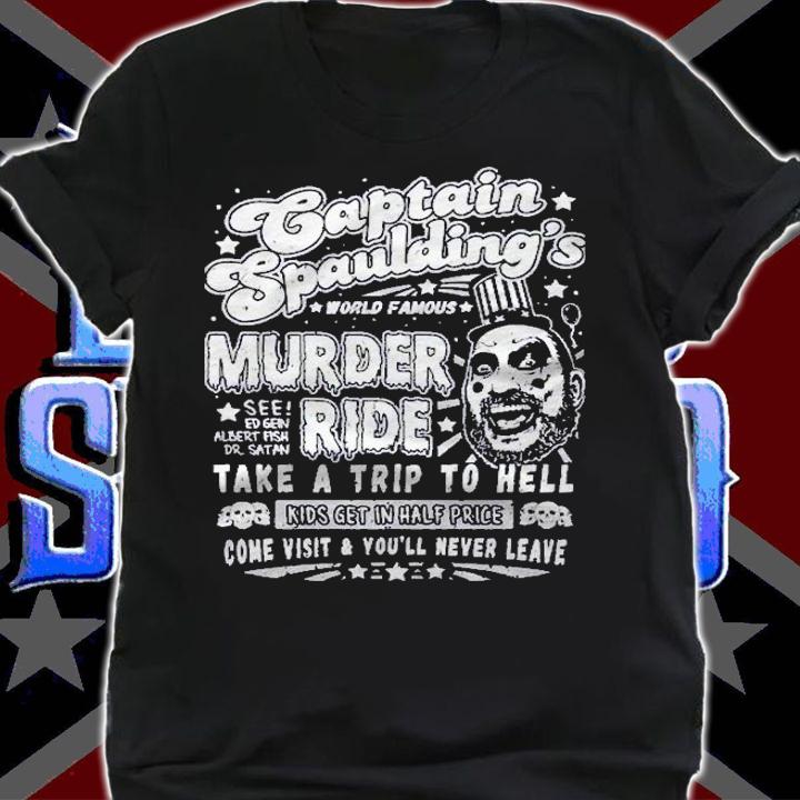 Captain Spaulding Rides Classic Shirt shirt