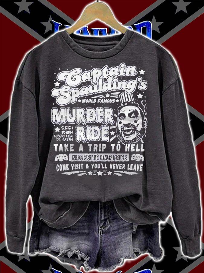 Captain Spaulding Rides Classic Shirt sweatshirt
