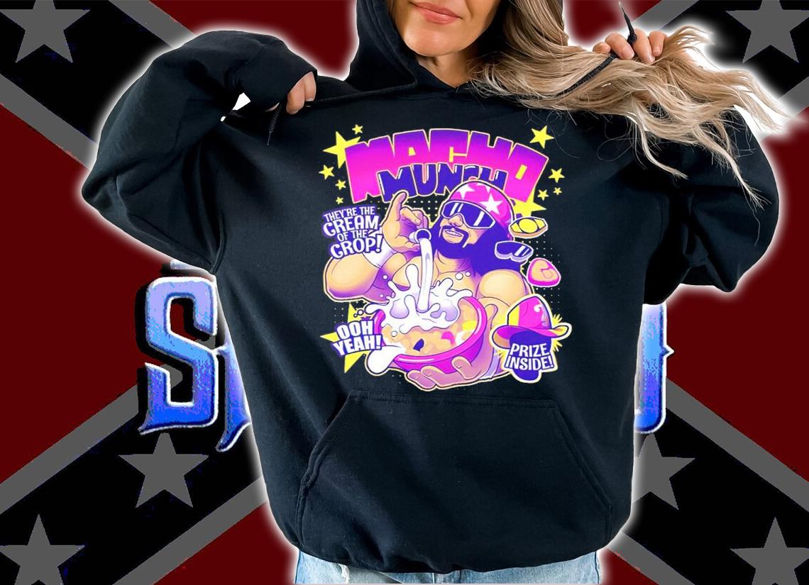 Macho Munch They're Cream Of The Crop Prize Inside Shirt hoodie