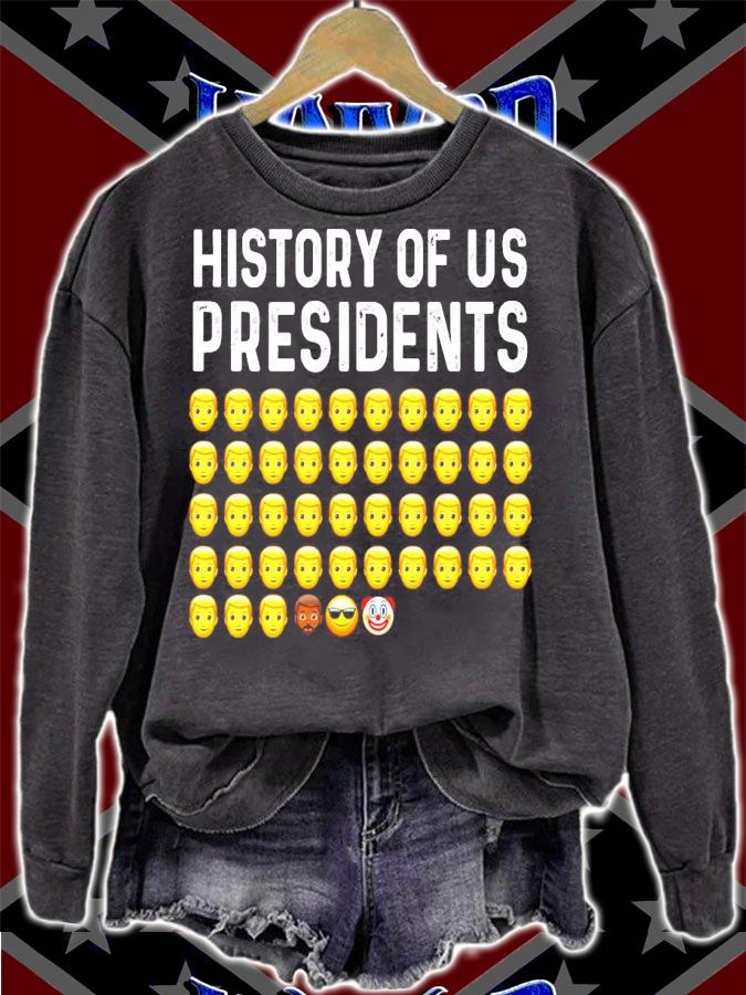 Official history of us president shirt sweatshirt