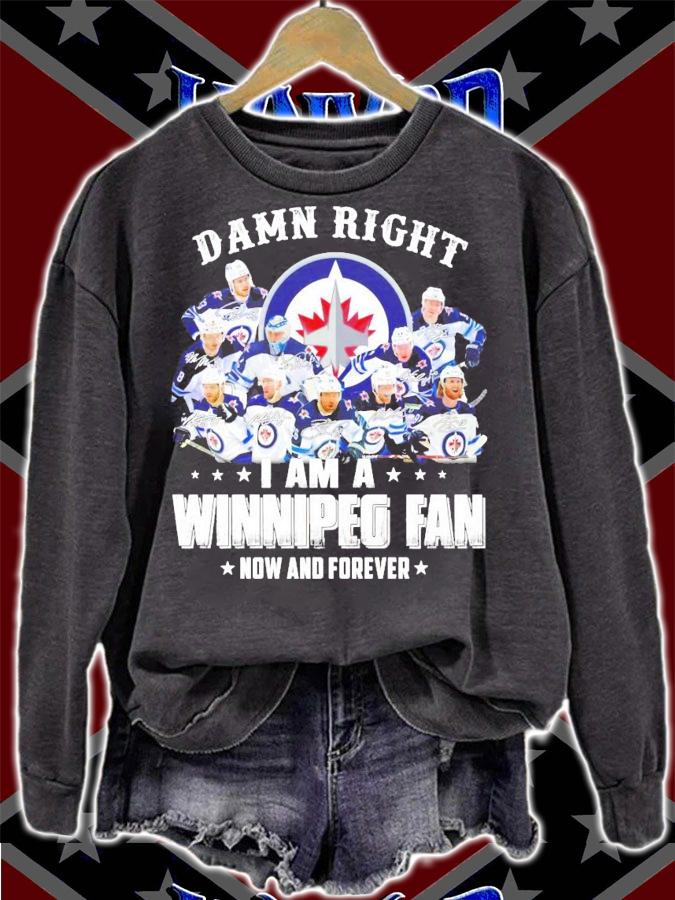 Winnipeg Jets damn right I am a Winnipeg fan shirt