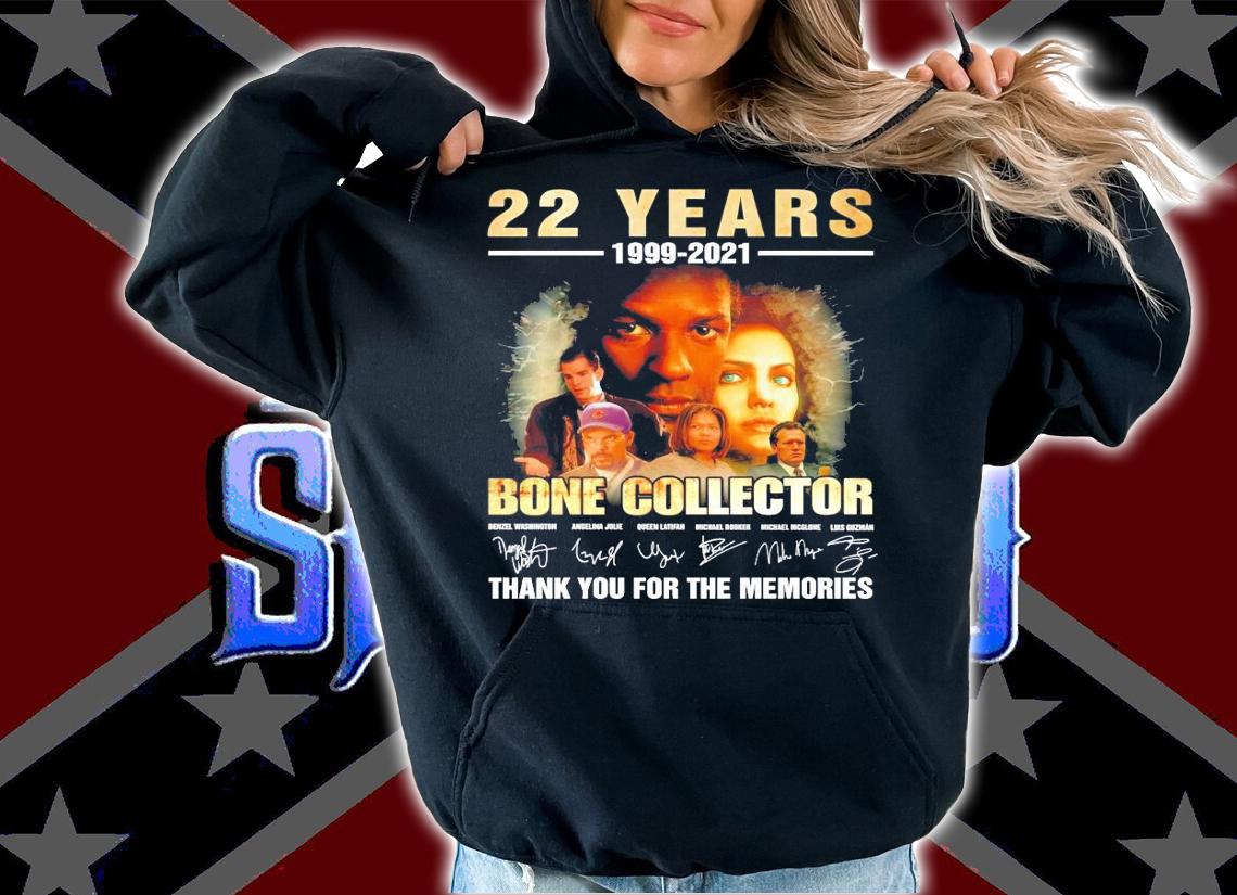 22 years 1999-2021 Bone Collector signatures shirt hoodie
