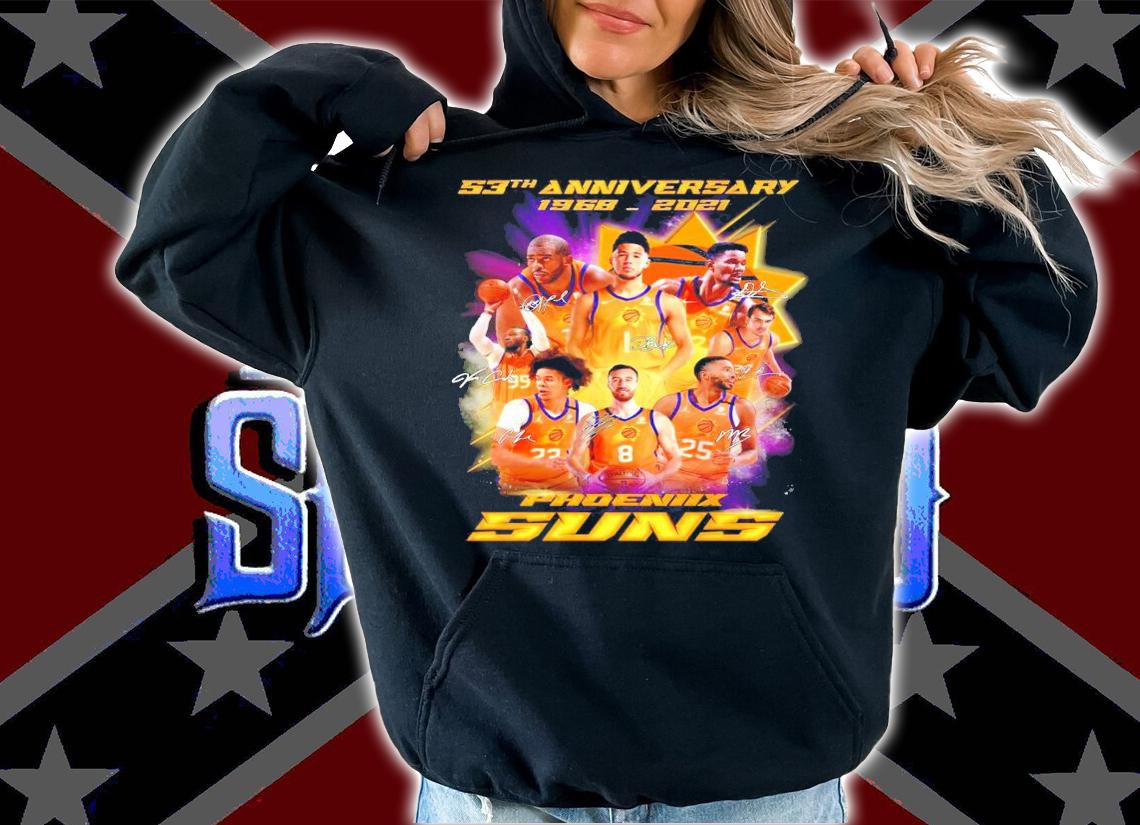 53th anniversary 1968-2021 Phoenix Suns shirt hoodie