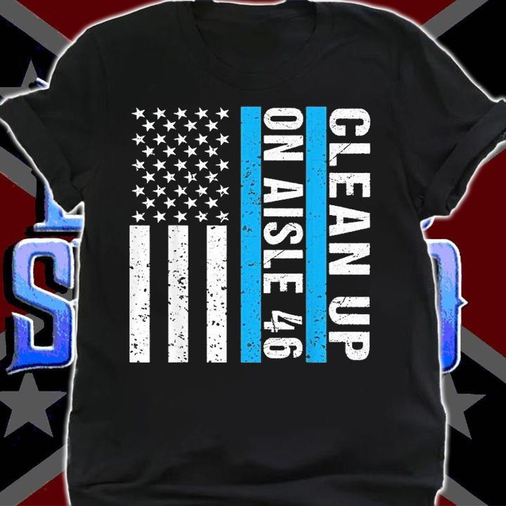Clean Up On Aisle 46 Impeach Biden 46 USA Flag T-Shirt