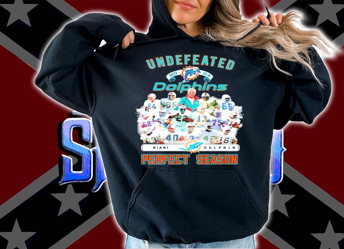 Undefeated 1972 Dolphins perfect season shirt hoodie