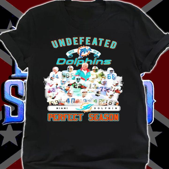 Undefeated 1972 Dolphins perfect season shirt shirt