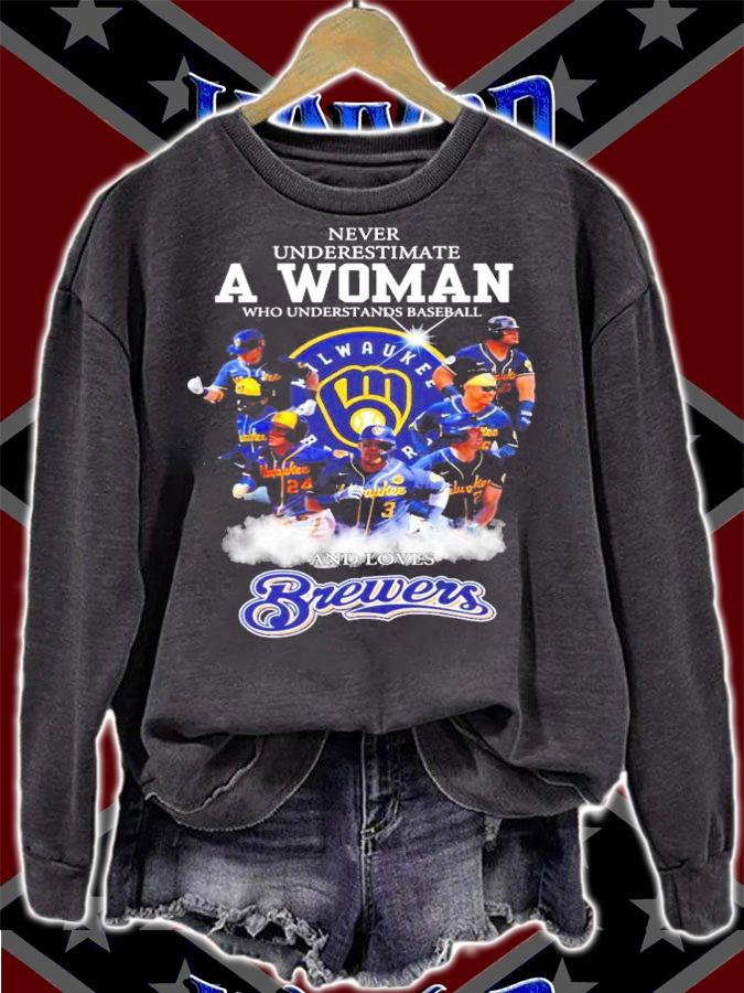 Never underestimate a woman who understands baseball Milwaukee Brewers shirt