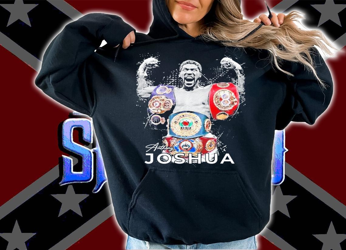 Anthony Joshua shirt, sweater hoodie and tank top
