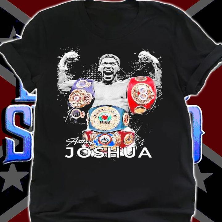 Anthony Joshua shirt, sweater hoodie and tank top