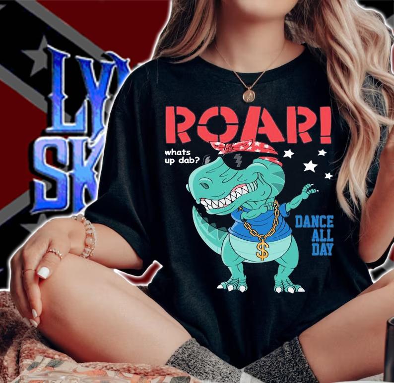 Dinosaur Roar dance all day shirt woman shirt