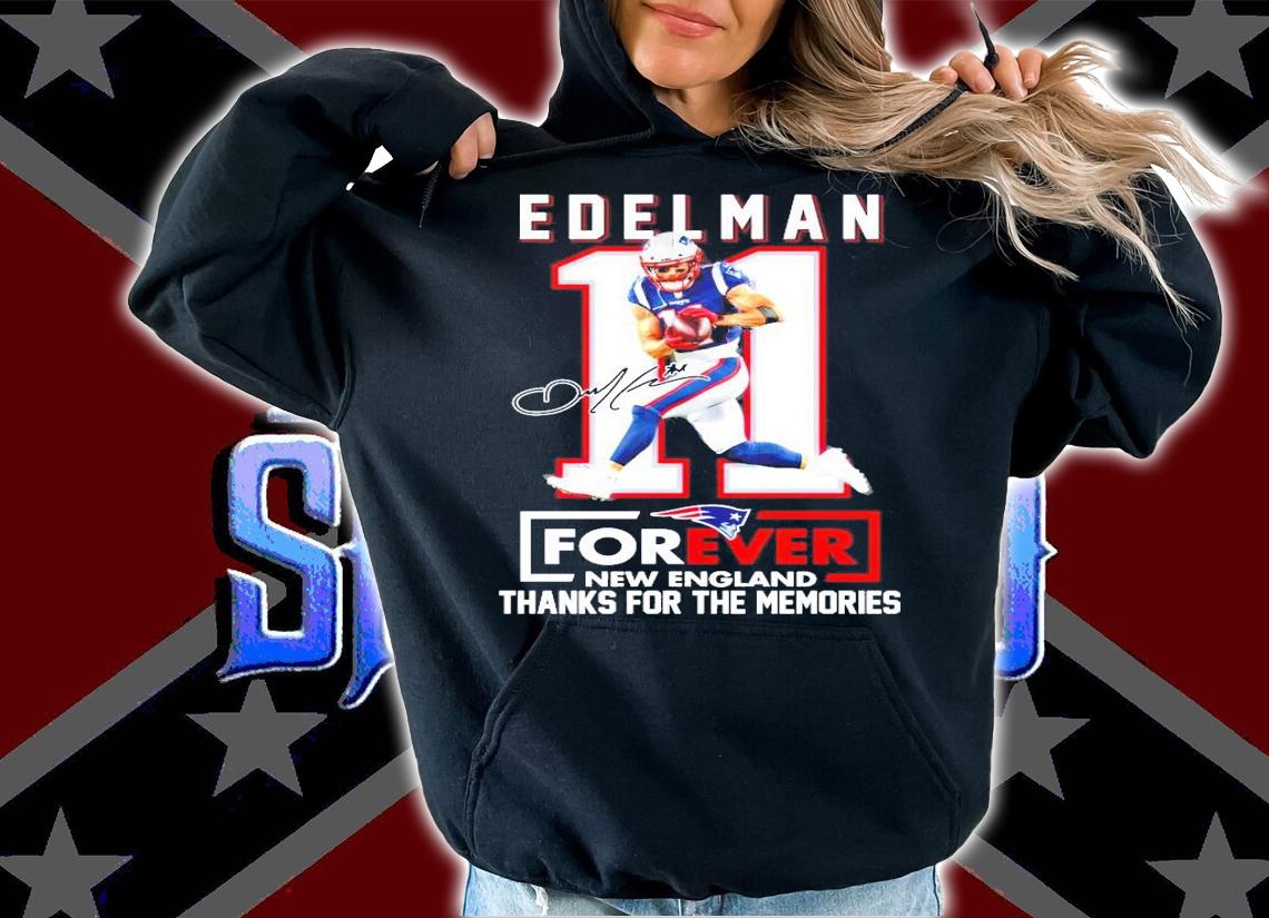 Edelman 11 Forever New England thanks for the memories shirt hoodie