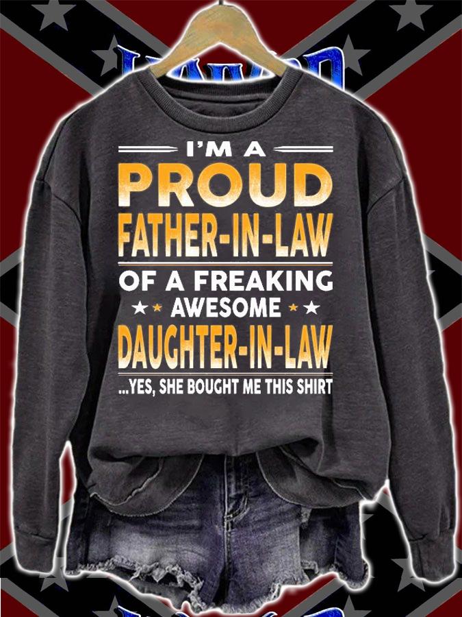 I'm A Proud Father-In-Law Of A Freaking Awesome Daughter-In-Law T-Shirt sweatshirt