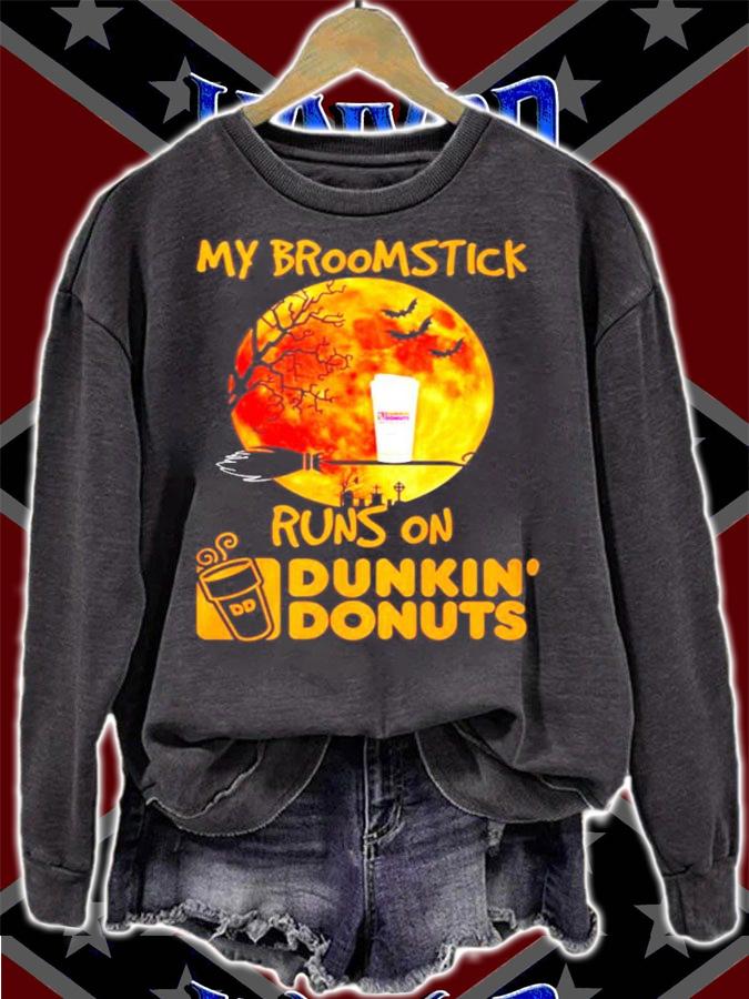 My broomstick runs on Dunkin Donuts Halloween t-shirt sweatshirt