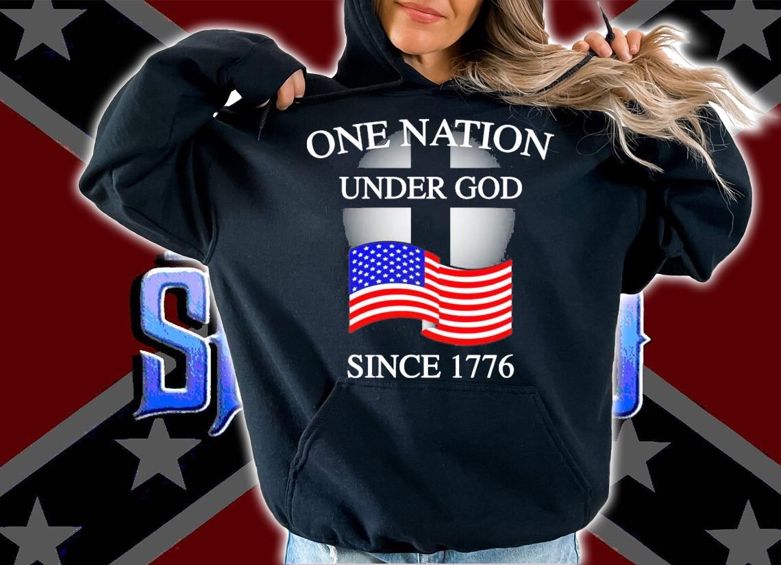 One nation under god since 1776 shirt