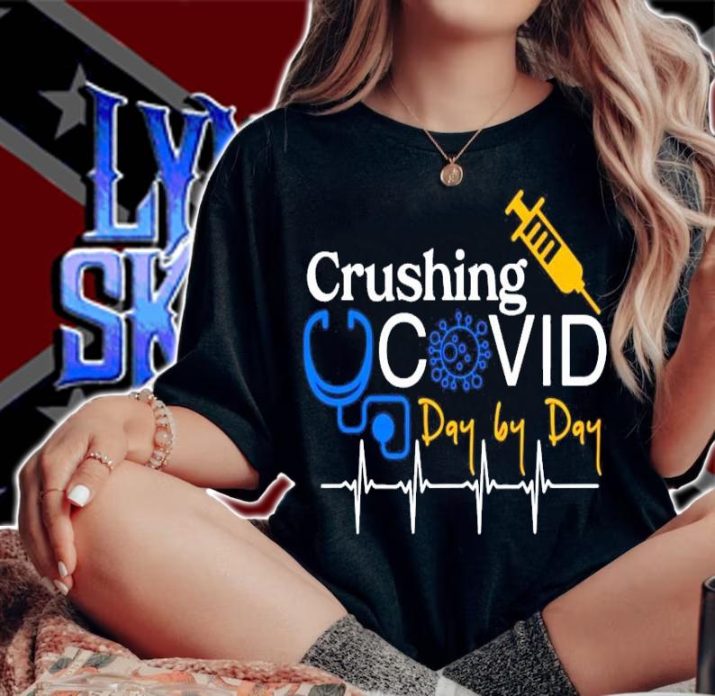 Crushing Covid day by day shirt woman shirt