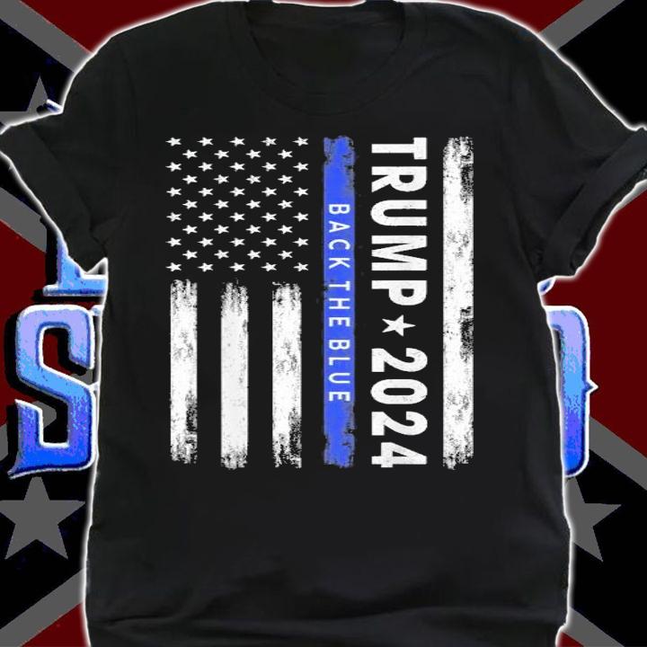 Trump 2024 back the blue American Flag shirt shirt
