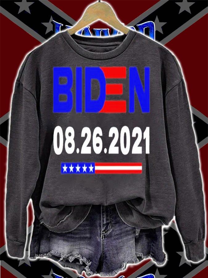 Biden 08 26 2021 Anti Biden Republican shirt sweatshirt