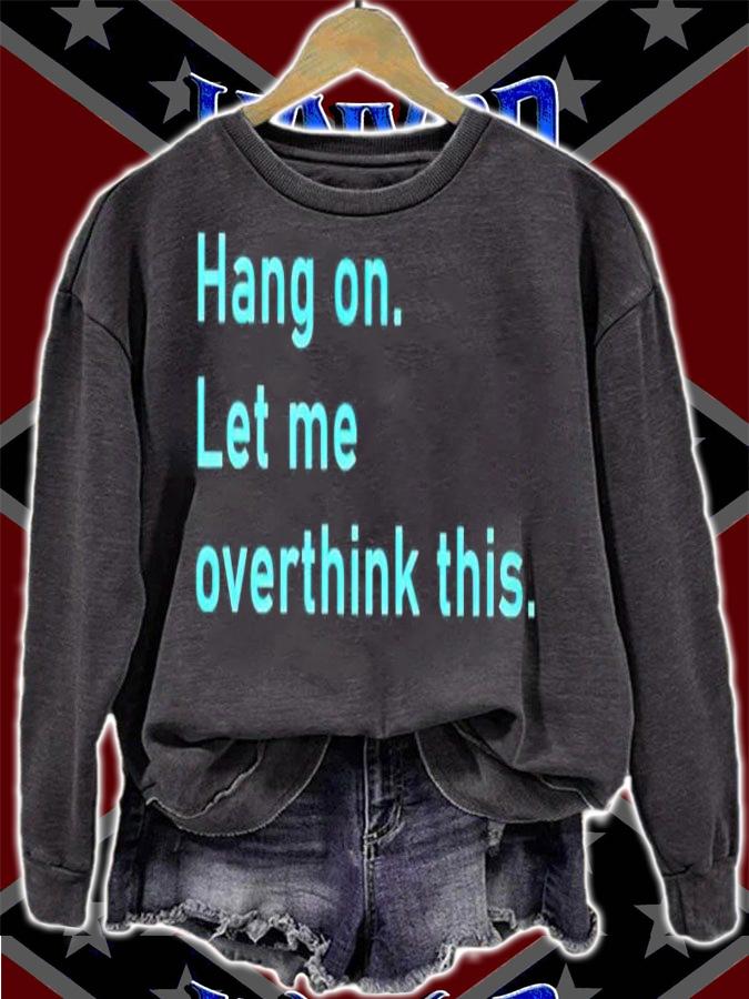 Hang on let me overthink this shirt