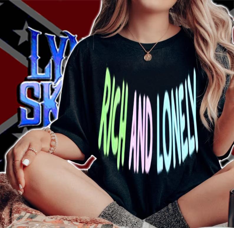 Rich and lonely shirt woman shirt