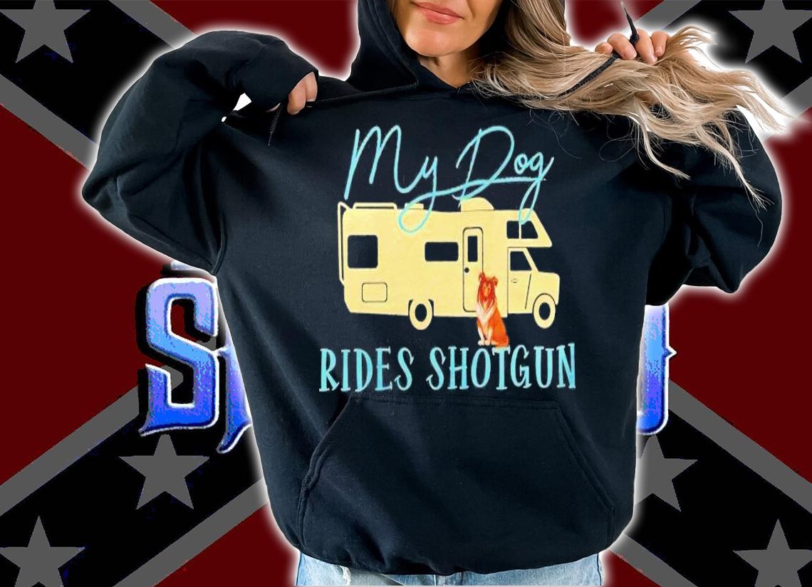 My dog rides shotgun Border Collie Camping shirt hoodie