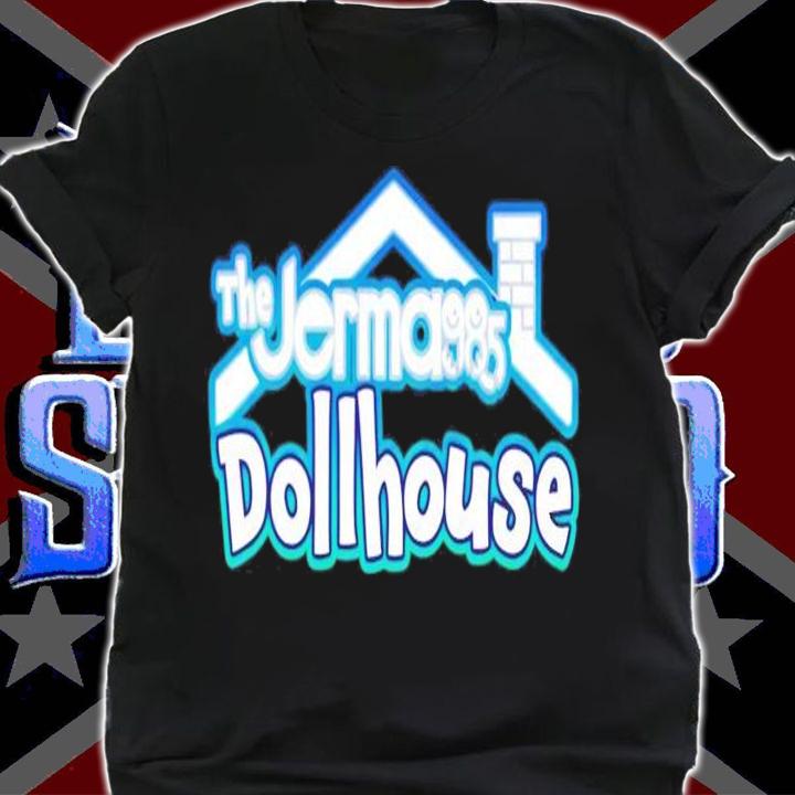 The Jerma985 Dollhouse shirt shirt