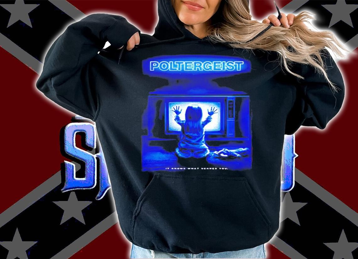 Poltergeist it know what scares shirt hoodie
