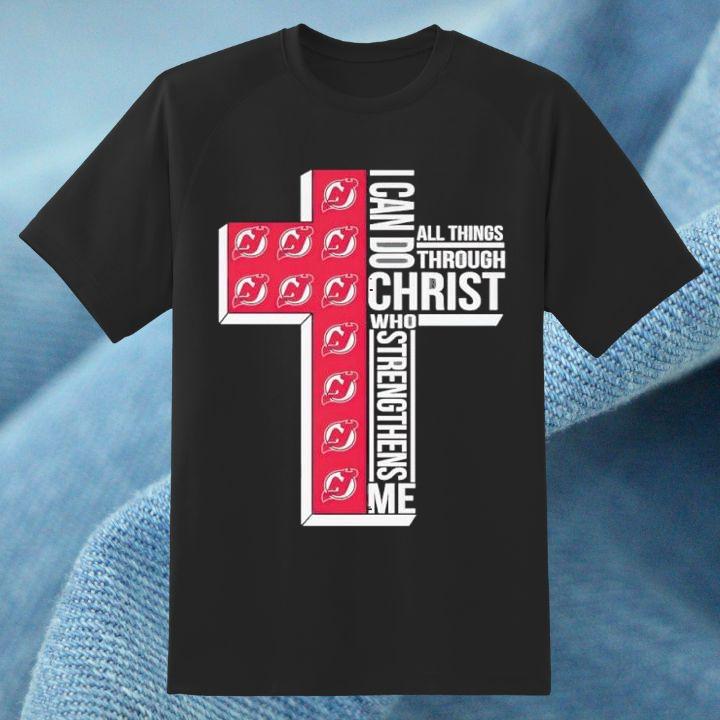 Cross New Jersey Devils I Can Do All Things Through Christ Who Strengthens Me Shirt