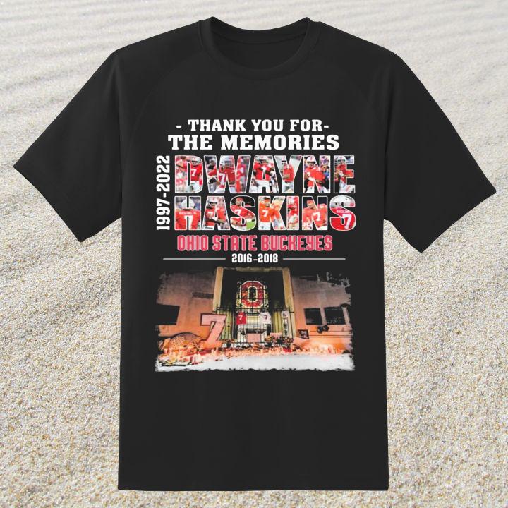 Awesome Thank You For The Memories Dwayne Haskins 1997-2022 Ohio State Buckeyes T-Shirt