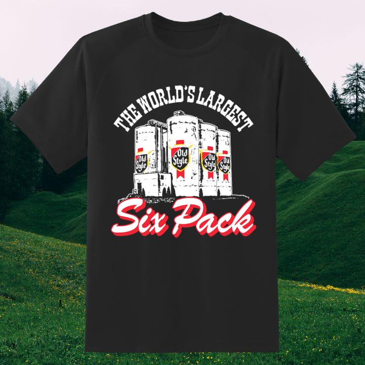 The Worlds Largest Six Pack Old Style Beer Shirt