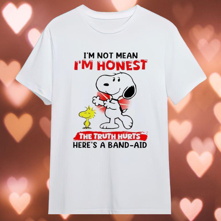 Snoopy Woodstock Im Not Mean Im Honest The Truth Hurts Heres A Band-Aid T-Shirt