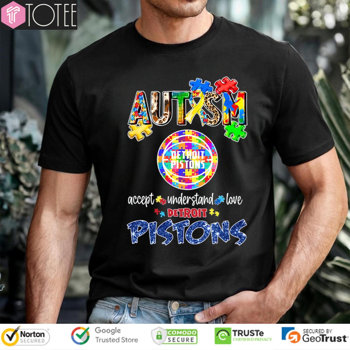 Autism Accept Understand Love Detroit Pistons Shirt