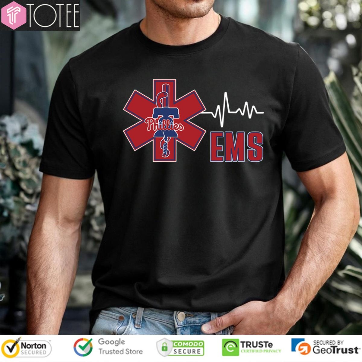 Phillies TShirt: Celebrate EMS Workers Now!