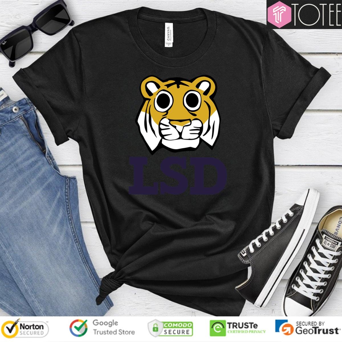 Lsd Tiger Lsu Tigers Football T-shirt