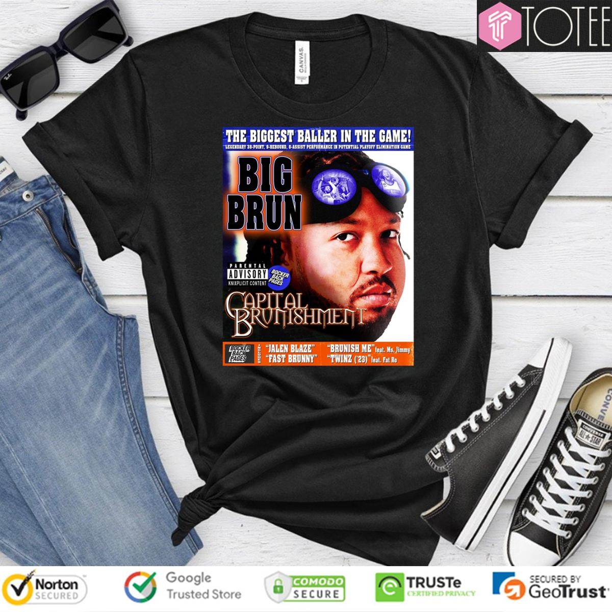 The Biggest Baller In The Game Jalen Brunson Capital Punishment T-shirt