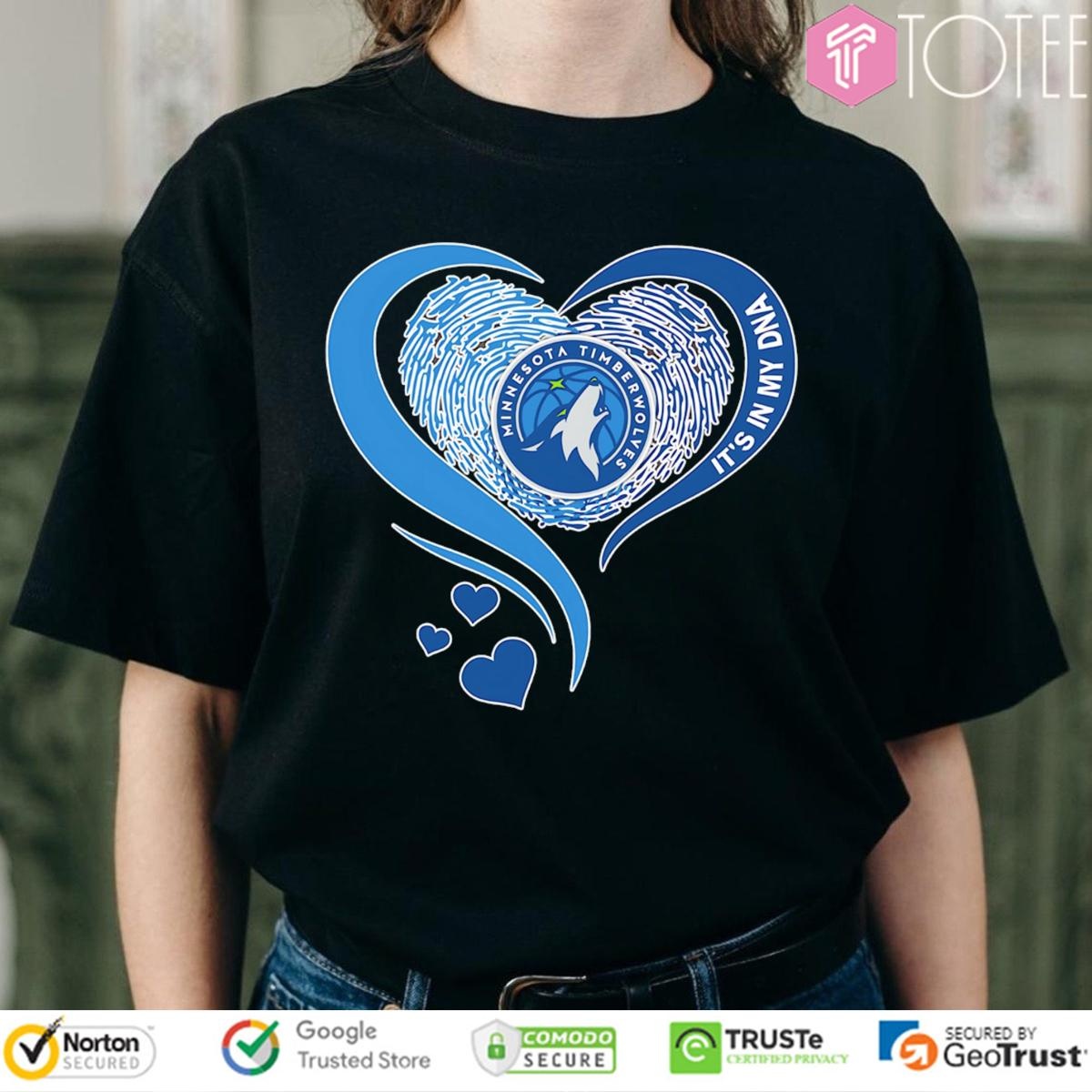 Its In My Dna Minnesota Timberwolves Nba Basketball Heart T-shirt