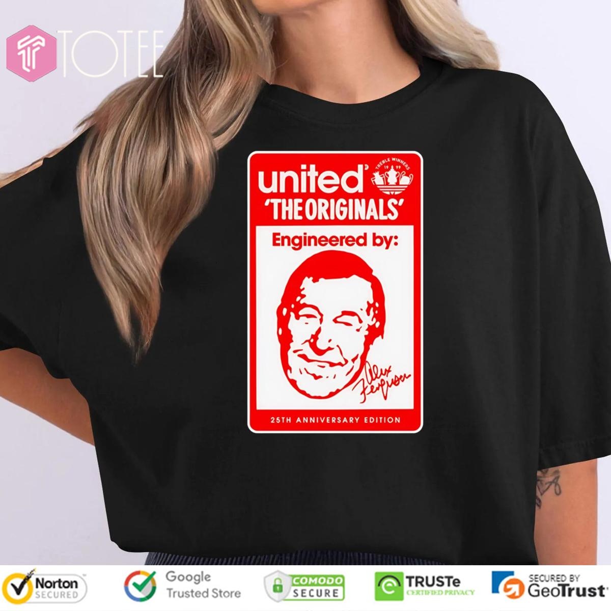 The Originals Engineered Alex Ferguson 25Th Anniversary Man United Signed T-shirt