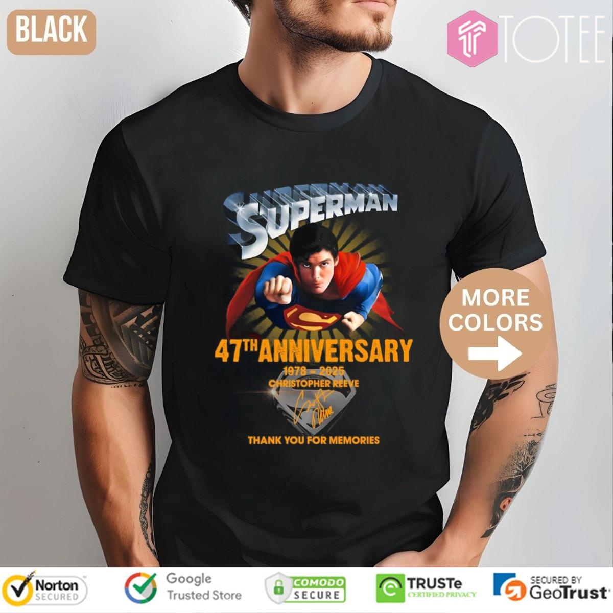 47Th Anniversary 1978-2025 Superman Christopher Reeve Signature T-shirt