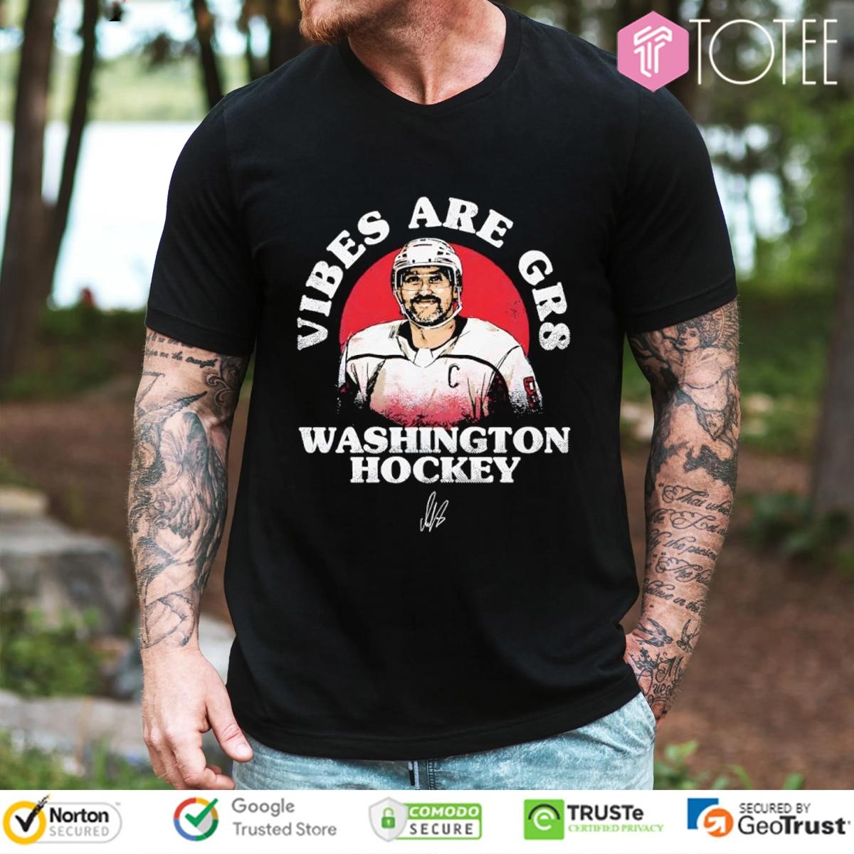 Alex Ovechkin 895 Vibes Are Gr8 Washington Capitals Hockey Signature T-shirt