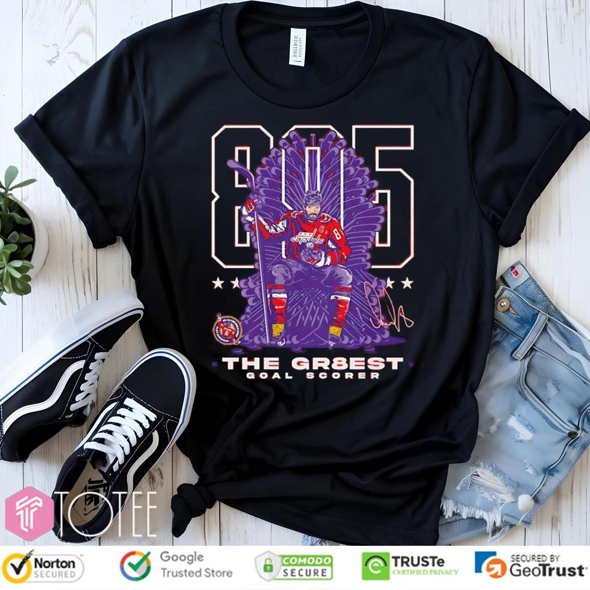 Washington Capitals Alex Ovechkin 895 The Gr8Est Goal Scorer Hockey Throne Signature T-shirt